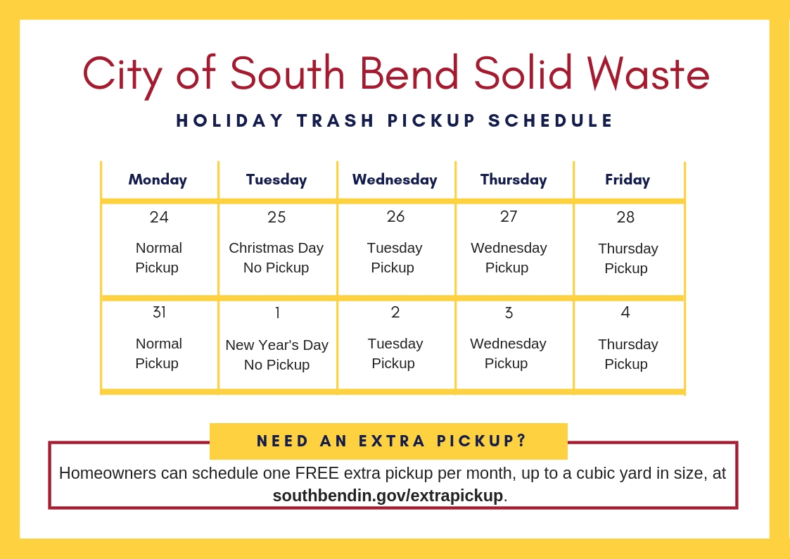 City Announces Holiday Schedule for Trash Pickup South Bend, Indiana