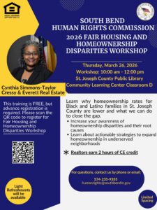 Fair Housing Workshop: Homeownership Disparities Human Rights Workshop Speaker Cynthia Simmons-Taylor Real Estate Broker and Cressy & Everett Real Estate March 26, 2026 | 10:00 AM – 12:00 PM -full details in the Event Description